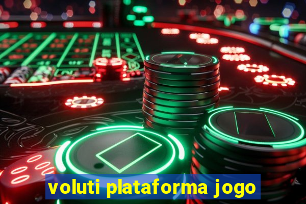 voluti plataforma jogo